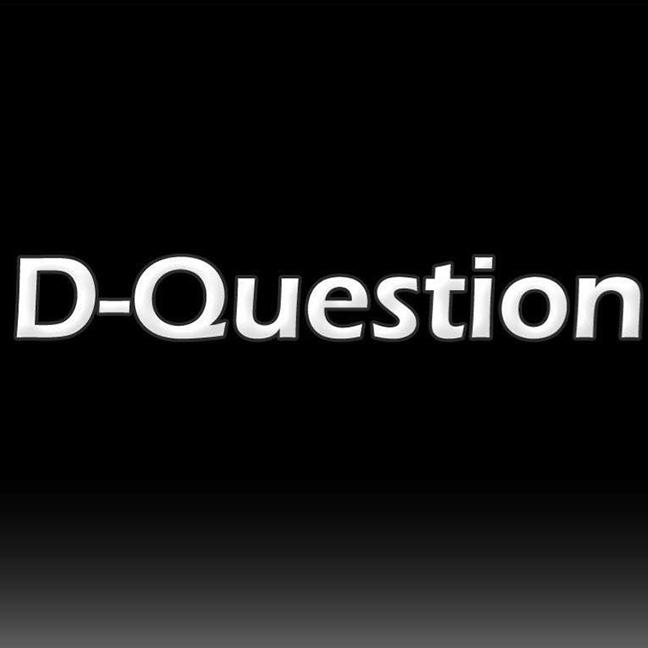 D-Question